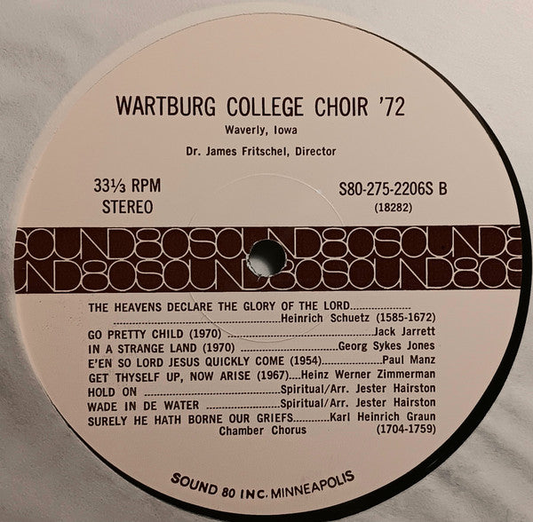 The Wartburg College Choir, James Fritschel : 72 (LP)