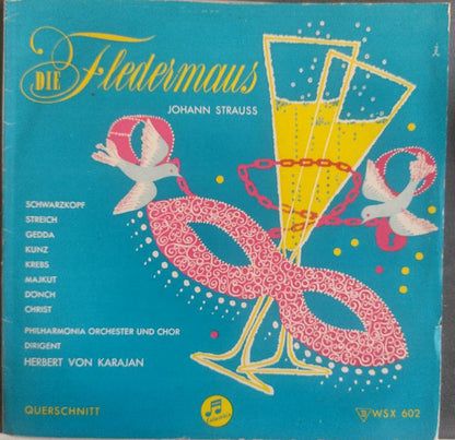 Johann Strauss Jr. - Philharmonia Orchestra Und Philharmonia Chorus Dirigent Herbert von Karajan : Die Fledermaus (Querschnitt) (LP, Mono)