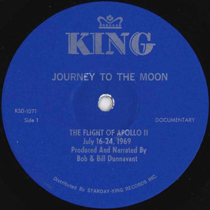 Bob Dunnavant & Bill Dunnavant : Journey To The Moon - The Flight Of Apollo 11 (LP)