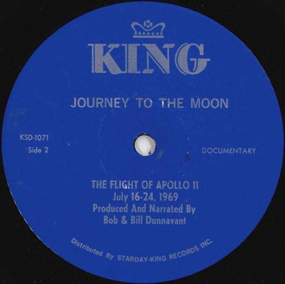 Bob Dunnavant & Bill Dunnavant : Journey To The Moon - The Flight Of Apollo 11 (LP)