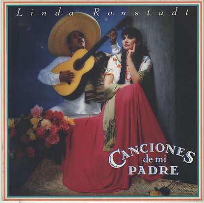 Linda Ronstadt : Canciones De Mi Padre (LP, Album)