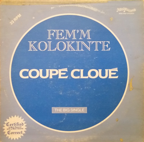 Coupé Cloué : Fem'm Kolokinte (12")