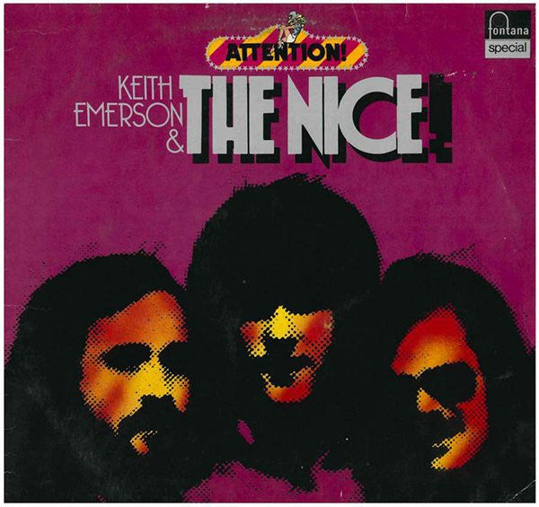 Keith Emerson & The Nice : Attention! Keith Emerson & The Nice (LP, Comp, RE)