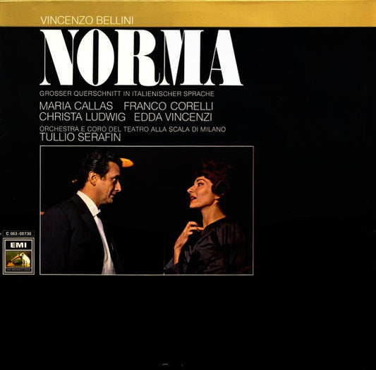 Vincenzo Bellini - Maria Callas, Franco Corelli, Christa Ludwig, Edda Vincenzi, Orchestra Del Teatro Alla Scala, Coro Del Teatro Alla Scala, Tullio Serafin : Norma (Grosser Querschnitt In Italienischer Sprache) (LP)