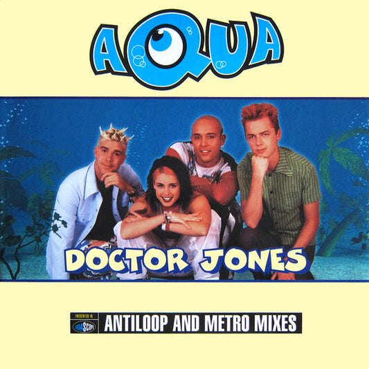 Aqua : Doctor Jones (Antiloop & Metro Mixes) (12", EP)