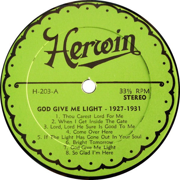 Various : God Give Me Light 1927-1931 (LP, Comp)