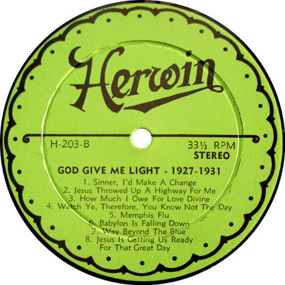 Various : God Give Me Light 1927-1931 (LP, Comp)