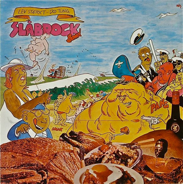 Slåbrock Band : Lev Stærkt - Dø Tung (LP, Album)