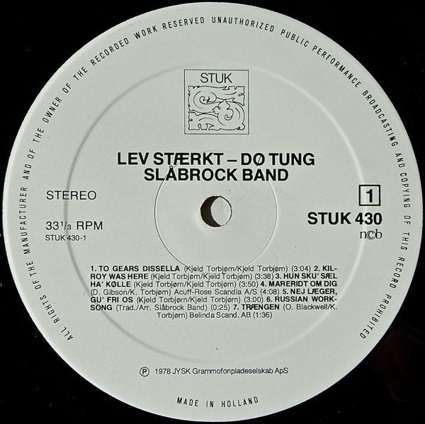 Slåbrock Band : Lev Stærkt - Dø Tung (LP, Album)