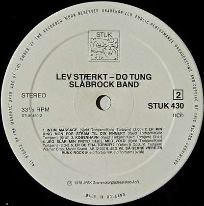 Slåbrock Band : Lev Stærkt - Dø Tung (LP, Album)