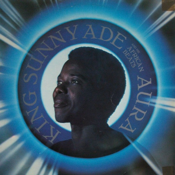 King Sunny Ade & His African Beats : Aura (LP, Album)