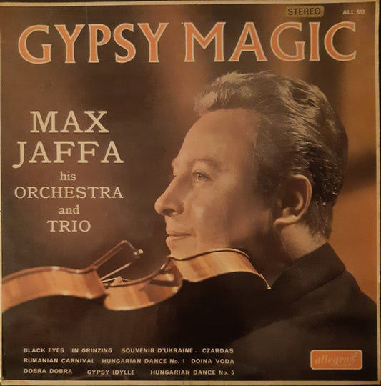 Max Jaffa His The Max Jaffa Orchestra And The Max Jaffa Trio : Gypsy Magic (LP, Album)