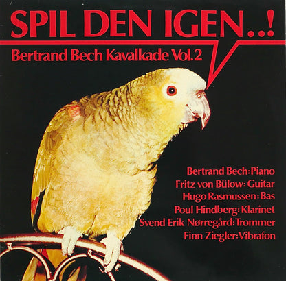 Bertrand Bech : Spil Den Igen..! (Bertrand Bech Kavalkade Vol. 2) (LP, Album)