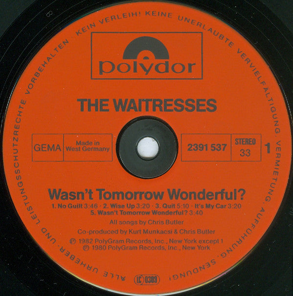 The Waitresses : Wasn't Tomorrow Wonderful? (LP, Album)