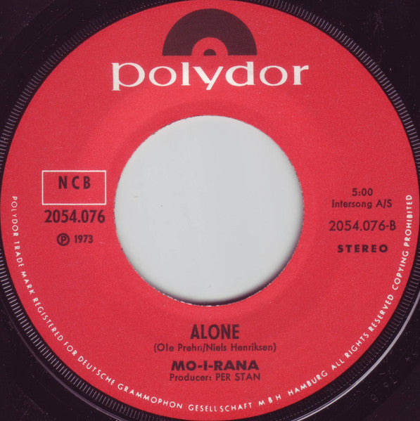 Mo-I-Rana : So My Daddy Says / Alone (7")