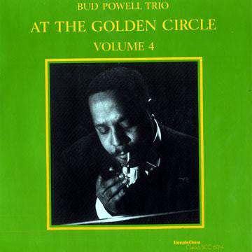 The Bud Powell Trio : At The Golden Circle Volume 4 (LP, Album)