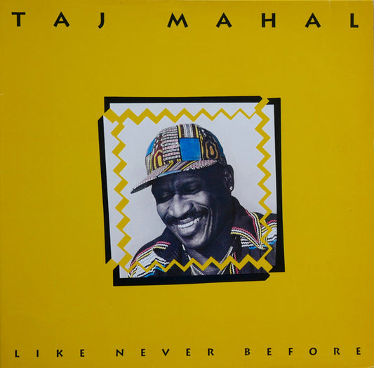 Taj Mahal : Like Never Before (LP, Album)