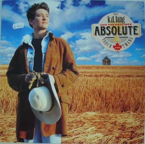 k.d. lang And The Reclines : Absolute Torch And Twang (LP, Album)