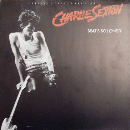 Charlie Sexton : Beat's So Lonely (Special Remixed Version) (12", Maxi)