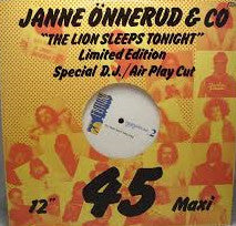 Janne Önnerud & Gänget : The Lion Sleeps Tonight (12", S/Sided, Ltd, Yel)