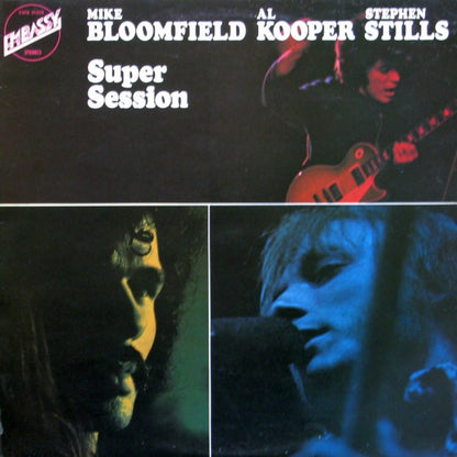 Mike Bloomfield / Al Kooper / Stephen Stills : Super Session (LP, Album, RE)