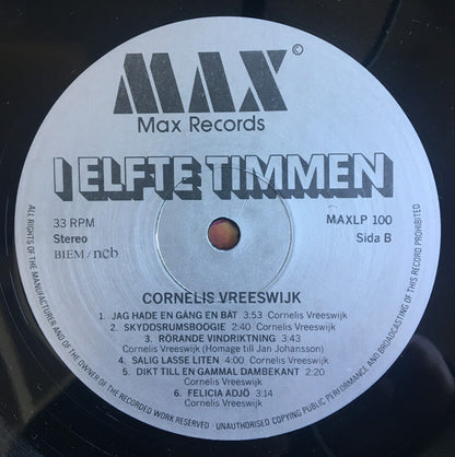 Cornelis Vreeswijk : I Elfte Timmen (LP, Album)