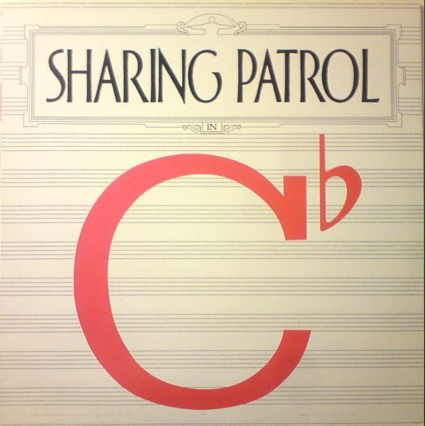 The Sharing Patrol : The Sharing Patrol In Cb (12", EP)