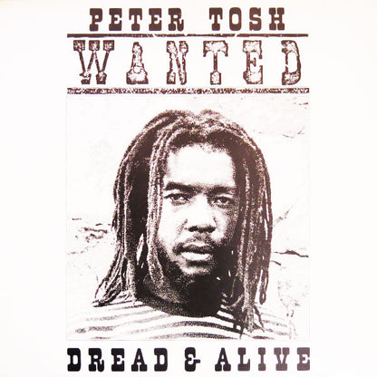 Peter Tosh : Wanted Dread & Alive (LP, Album)