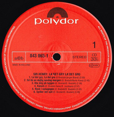 Sir Henry & His Butlers : La' Det Gry, La' Det Gro (LP)