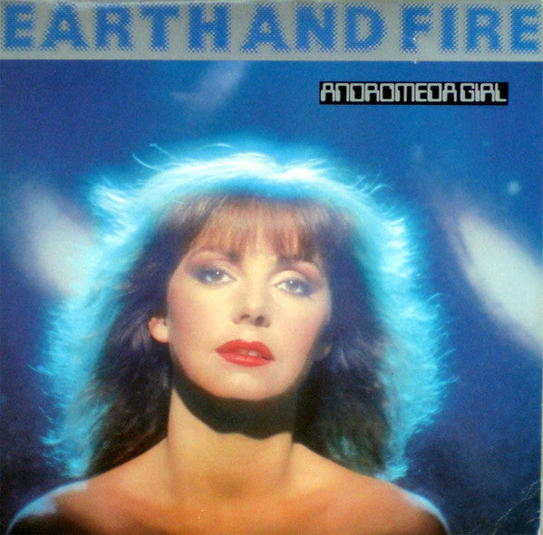 Earth And Fire : Andromeda Girl (LP, Album)