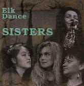 Sisters (20) : Elk Dance (CD, Album)