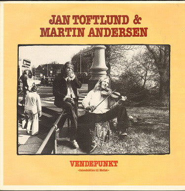 Jan Toftlund & Martin Andersen : Vendepunkt (Introduktion Til Mefiat) (LP)