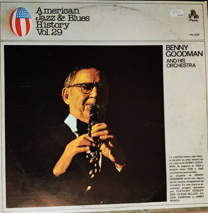 Benny Goodman And His Orchestra : American Jazz & Blues History Vol. 29 (LP, Comp, Ame)