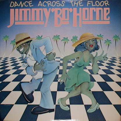 Jimmy "Bo" Horne : Dance Across The Floor (LP, Album, Mon)