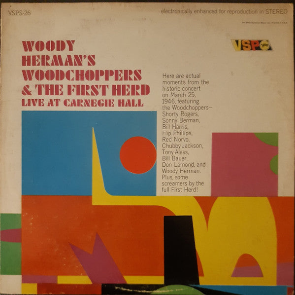 Woody Herman And His Woodchoppers & Woody Herman & The Herd : Live At Carnegie Hall (LP, Comp)