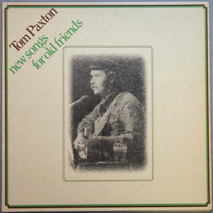 Tom Paxton : New Songs For Old Friends (LP, Album, Gat)