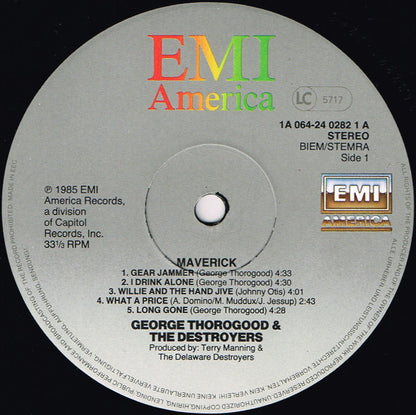 George Thorogood & The Destroyers : Maverick (LP, Album)
