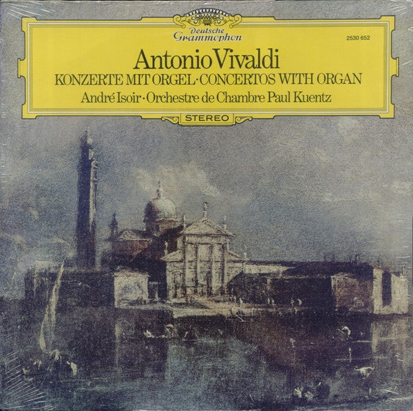 Antonio Vivaldi - André Isoir • Orchestre De Chambre Paul Kuentz : Konzerte Mit Orgel • Concertos With Organ (LP)