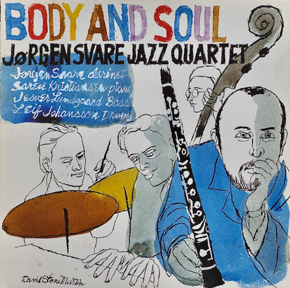 Jørgen Svare Jazz Quartet : Body And Soul (LP, Album)