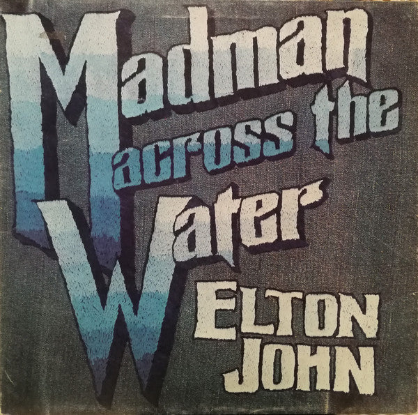 Elton John : Madman Across The Water (LP, Album, RE, Gat)