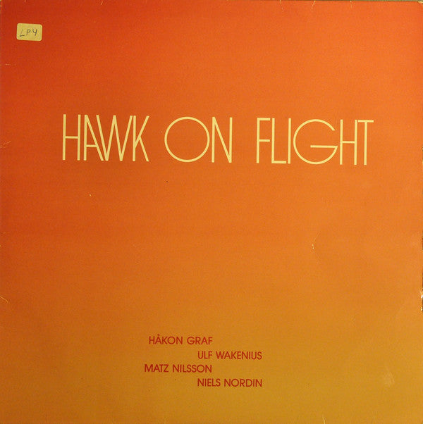Hawk On Flight : Hawk On Flight (LP, Album)