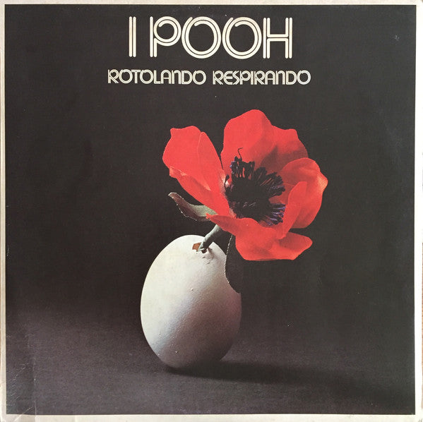 Pooh : Rotolando Respirando (LP, Album)