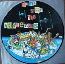 The Vageenas : Here Are The Vageenas (10", S/Sided, Pic)