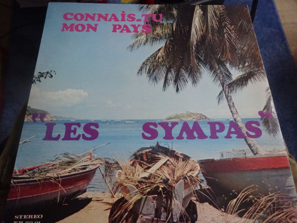 Les Sympas : Connais-Tu Mon Pays (LP)