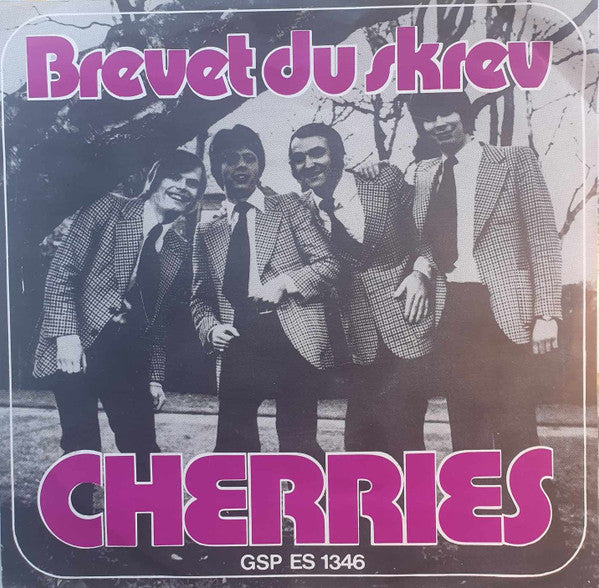 Cherries (5) : Brevet Du Skrev (7", Single)