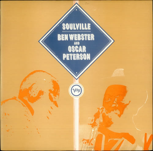 Ben Webster And Oscar Peterson : Soulville (2xLP, Comp, RE)