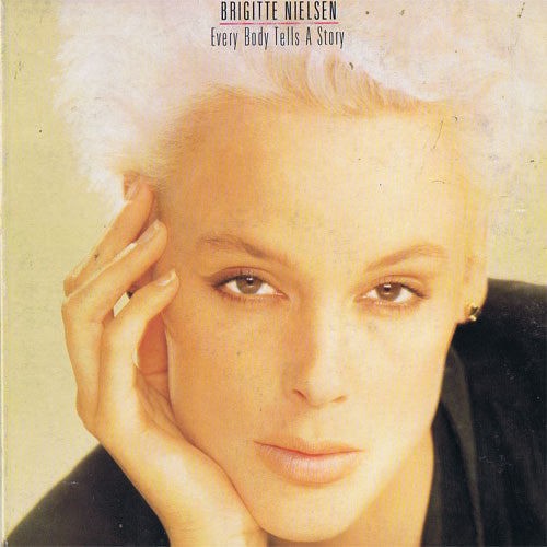 Brigitte Nielsen : Every Body Tells A Story (LP, Album, Gat)