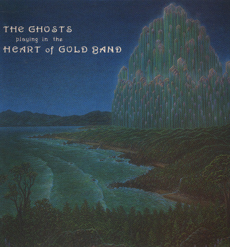 The Ghosts, The Heart Of Gold Band : Playing In The Heart Of Gold Band (LP, Album)
