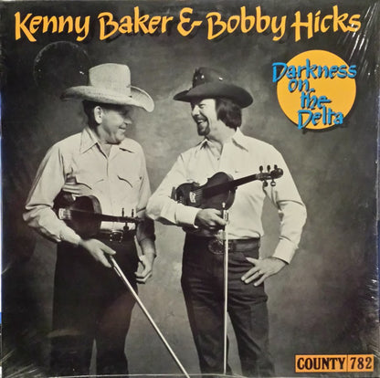 Kenny Baker (4) And Bobby Hicks : Darkness On The Delta (LP, Album)