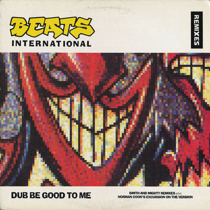 Beats International : Dub Be Good To Me (Remixes) (12", ARC)